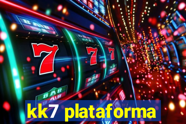 kk7 plataforma